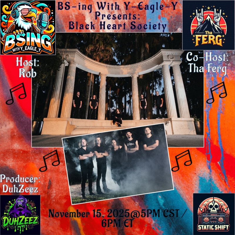 BS-ing With Y-Eagle-Y Podcast | Meets Black Heart&nbsp;Society